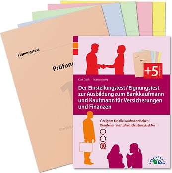 Der Einstellungstest / Eignungstest zur Ausbildung zum Bankkaufmann und Kaufmann für Versicherungen und Finanzen