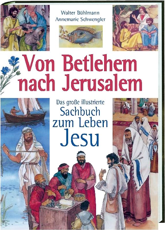 Von Betlehem nach Jerusalem