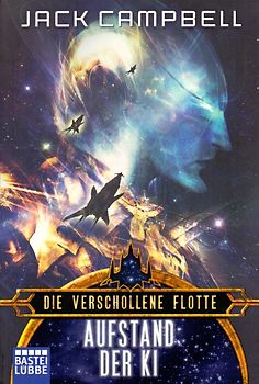 Die verschollene Flotte: Aufstand der KI