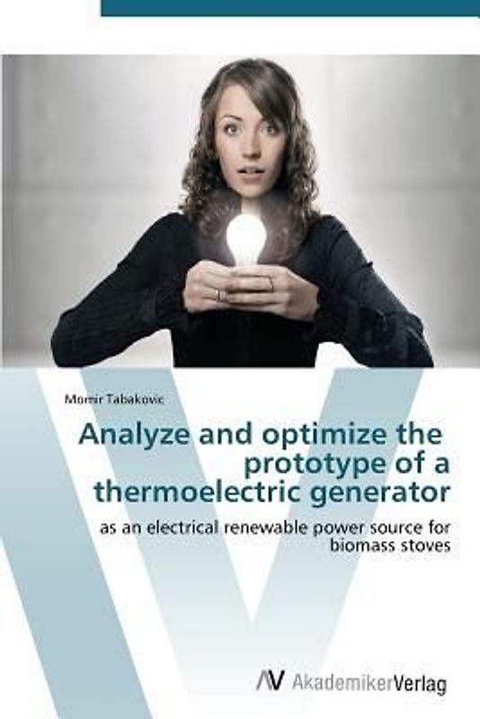 Analyze and optimize the prototype of a thermoelectric generator