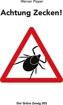 Achtung Zecken!