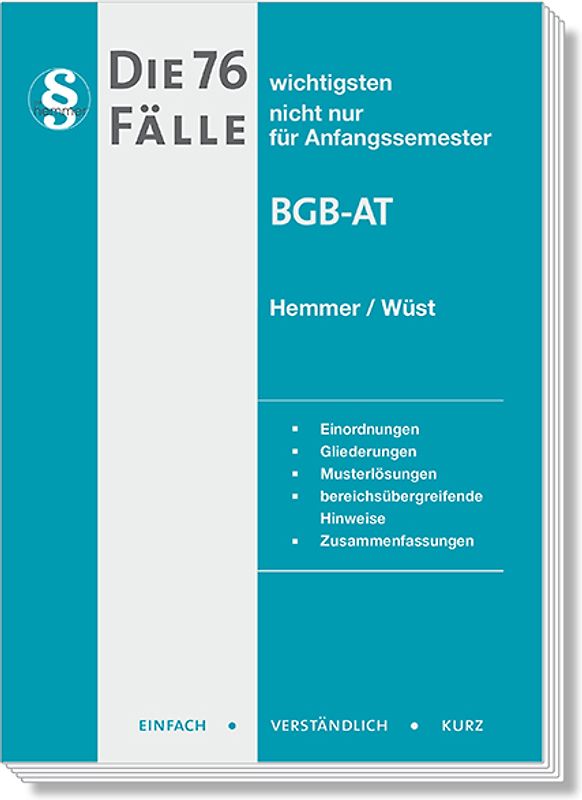 Die 76 wichtigsten Fälle BGB AT