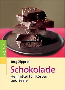 Schokolade - Heilmittel für Körper und Seele
