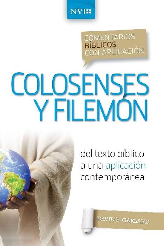Los Comentario B¿¿blico Con Aplicaci¿¿n NVI Colosenses Y Filem¿¿n