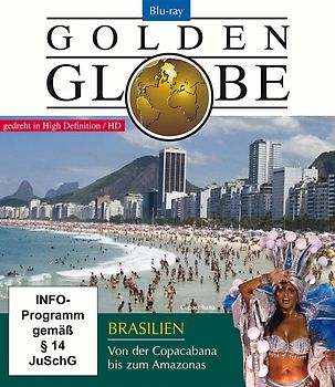 Brasilien von der Copacabana bis zum Amazonas; Reihe: Golden Globe (Blu-ray) - Länge: ca. 87 Minuten Blu-ray Disc