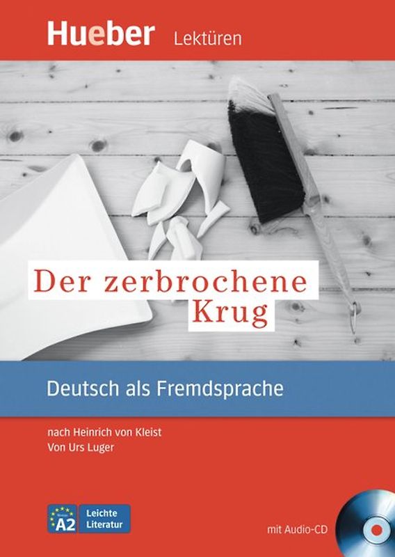Der zerbrochene Krug
