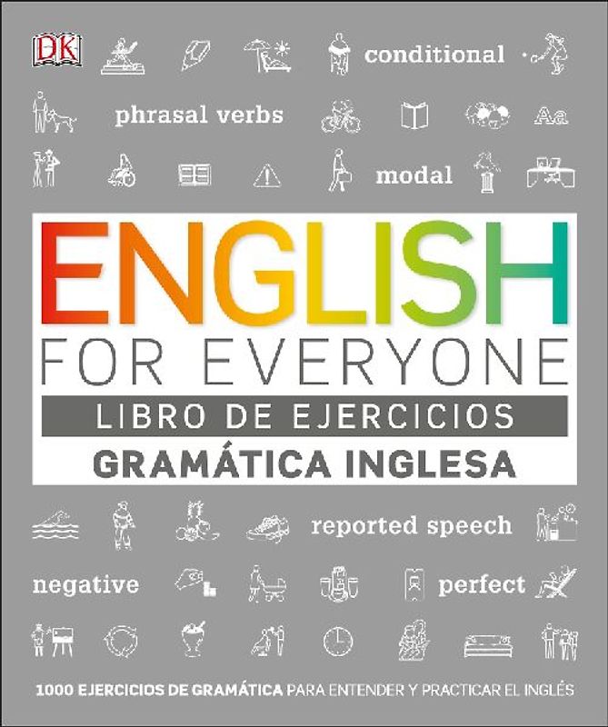 English for Everyone Gramatica Inglesa. El Libro de Ejercicios
