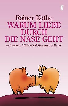 Warum Liebe durch die Nase geht