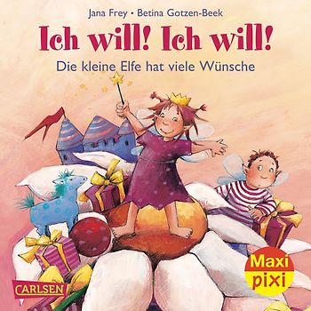 Maxi-Pixi Nr. 85: VE 5 Die kleine Elfe - Ich will! Ich will!