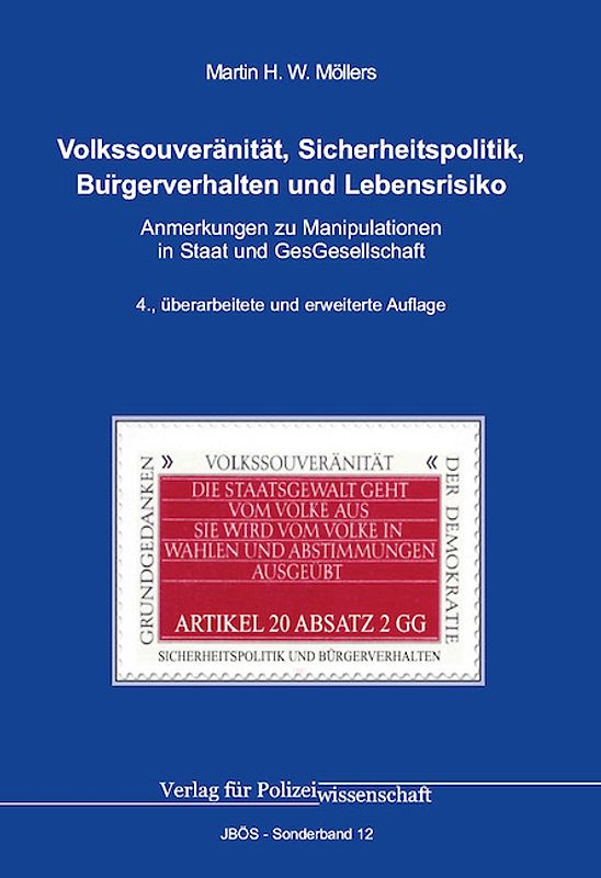 Volkssouveränität, Sicherheitspolitik, Bürgerverhalten und Lebensrisiko
