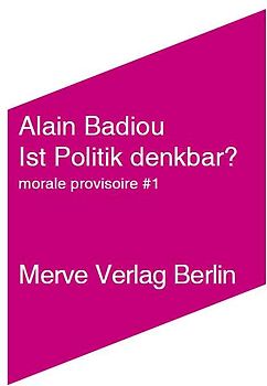 Ist Politik denkbar?