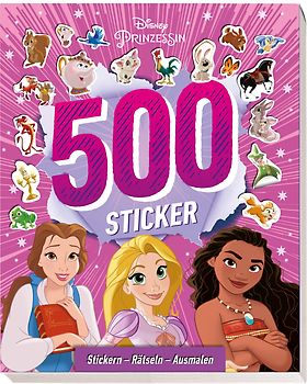 Disney Prinzessin: 500 Sticker - Stickern - Rätseln - Ausmalen