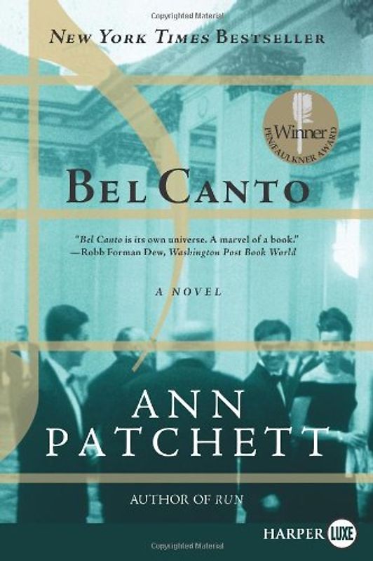 Bel Canto LP: A Novel