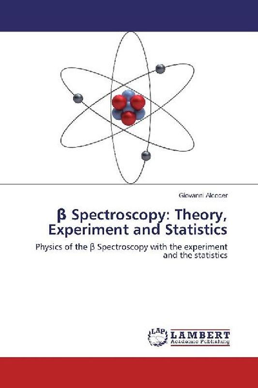 ¿ Spectroscopy: Theory, Experiment and Statistics