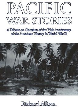 Pacific War Stories