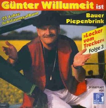 Günter Willumeit - Bauer Piepenbrink Folge 3