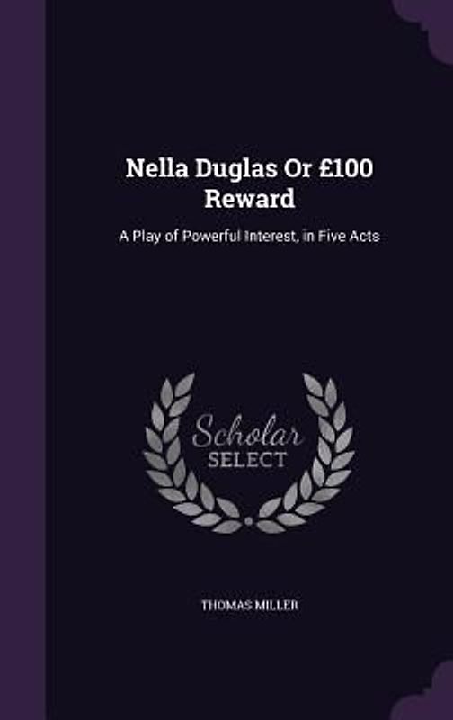 Nella Duglas Or £100 Reward