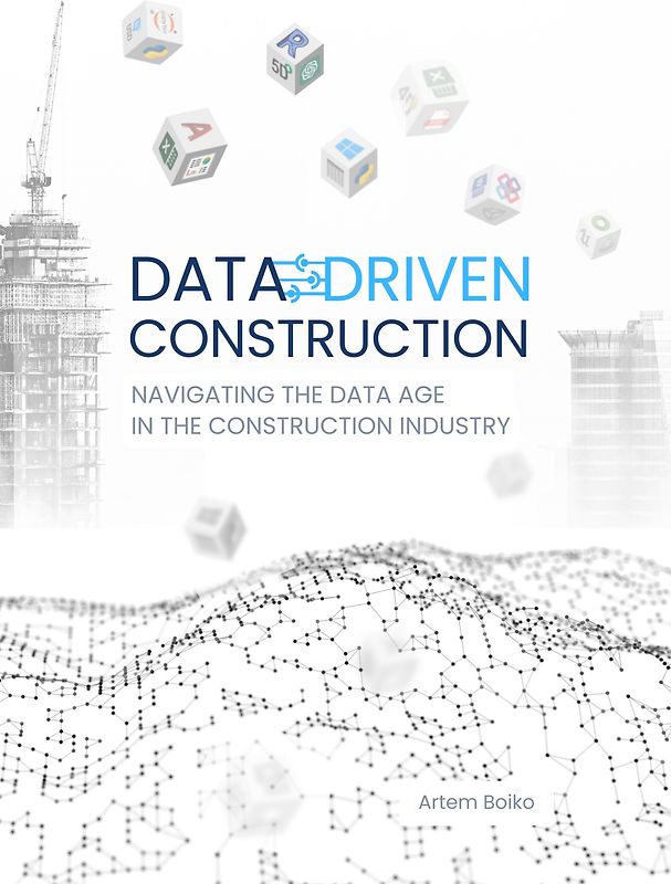 DATA-DRIVEN CONSTRUCTION