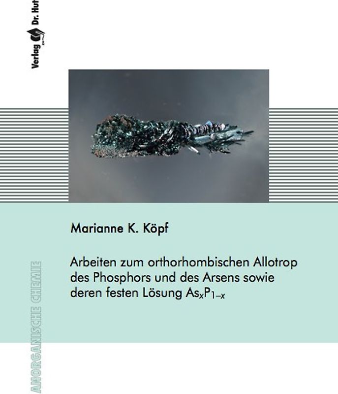 Arbeiten zum orthorhombischen Allotrop des Phosphors und des Arsens sowie deren festen Lösung AsxP1–x