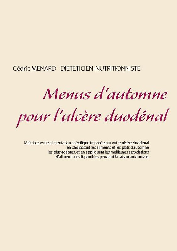 Menus d'automne pour l'ulcère duodénal