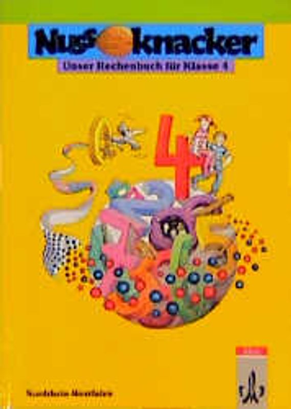 Unser Rechenbuch - Nussknacker - Ausgabe B für Nordrhein-Westfalen