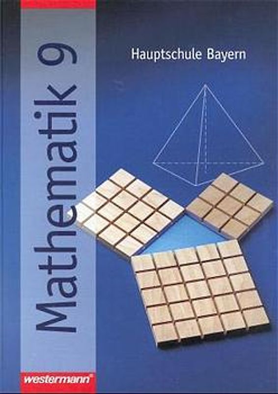 Mathematik. Hauptschule Bayern