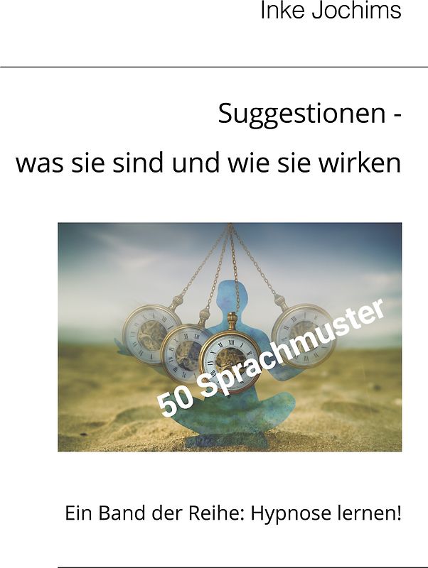 Suggestionen - was sie sind und wie sie wirken