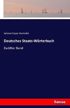 Deutsches Staats-Wörterbuch