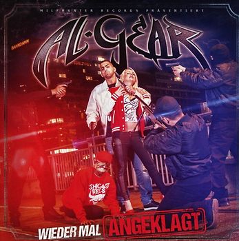 Al-Gear - Wieder Mal Angeklagt
