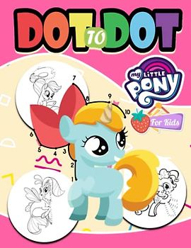 Little Corny Dot To Dot Book For Kids: 30+ Connect The Dots Puzzles For Kids Ages 2-4 4-8 6-8 8-12, Teens, Toddlers, Trace and Color Large Print Books For Boy Girl