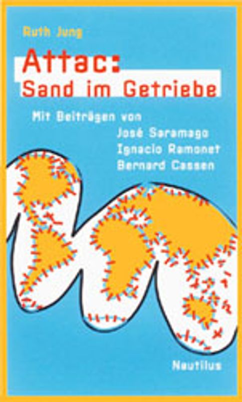 Attac: Sand im Getriebe