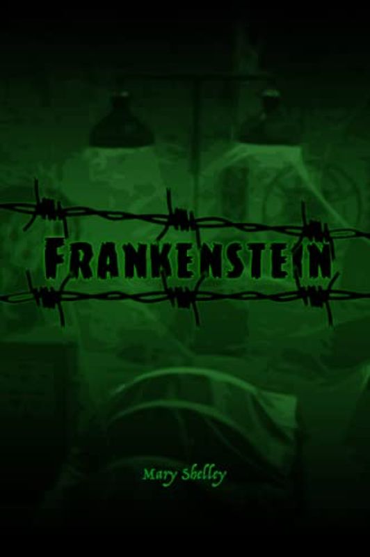 Mary Shelley's Frankenstein