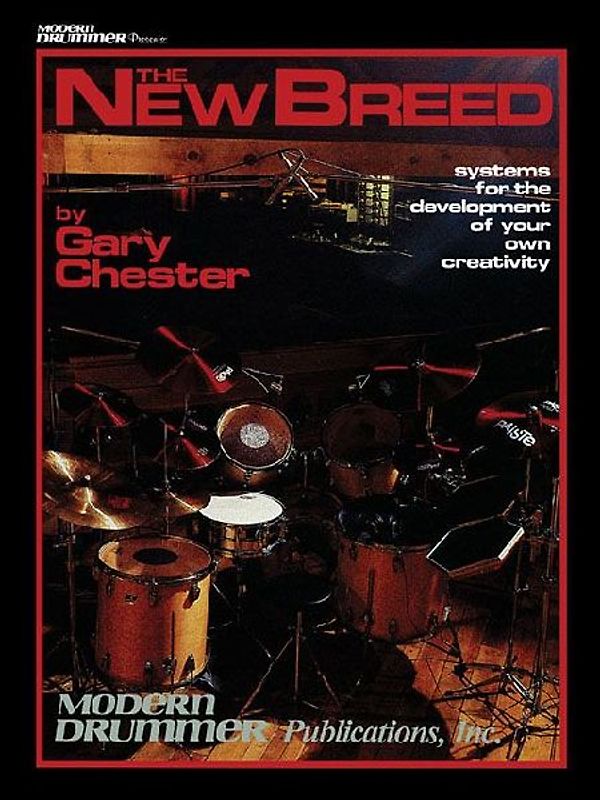 Gary Chester: The New Breed (Revised Edition With CD). Für Schlagzeug