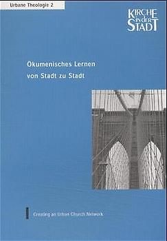 Ökumenisches Lernen von Stadt zu Stadt