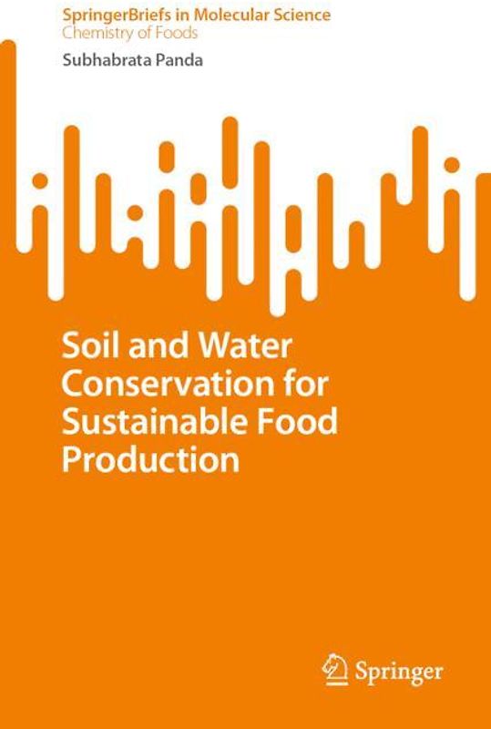 Soil and Water Conservation for Sustainable Food Production