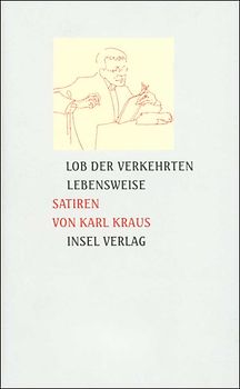 Lob der verkehrten Lebensweise