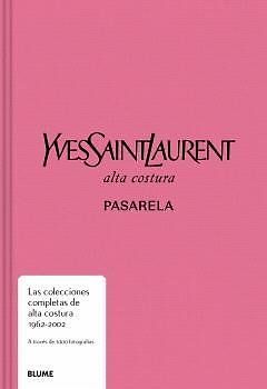 Pasarela. Yves Saint Laurent