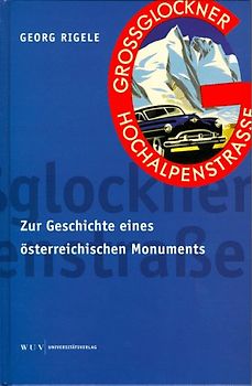 Die Grossglockner-Hochalpenstrasse