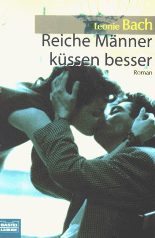 Reiche Männer küssen besser