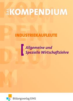 Das Kompendium Industriekaufleute