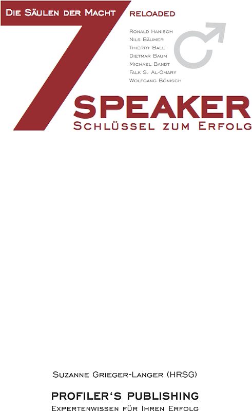 Die 7 Säulen der Macht reloaded