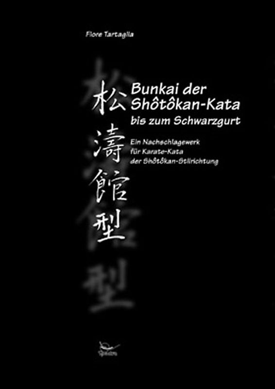 Bunkai der Shotokan Kata bis zum Schwarzgurt / Band 3