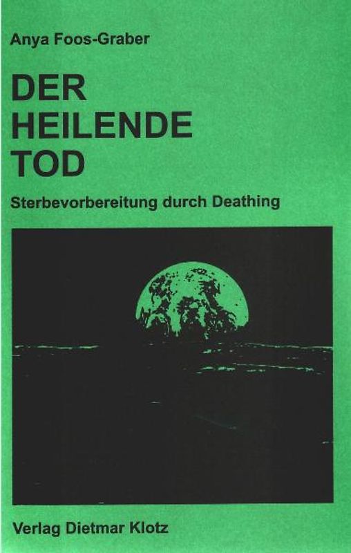Der heilende Tod