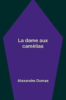 La dame aux camélias