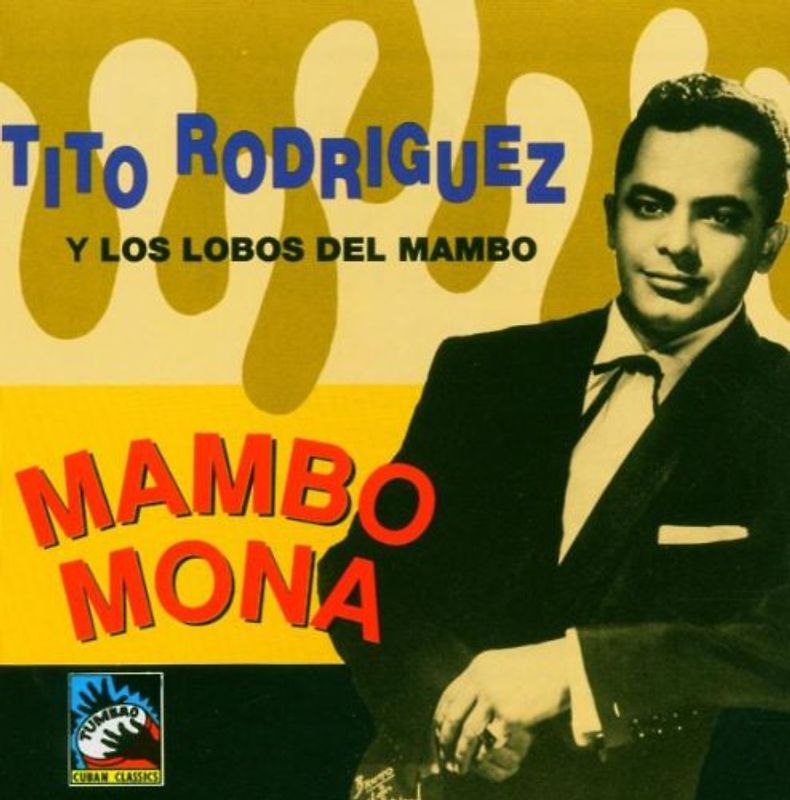 Tito Rodriguez - Mambo Mona
