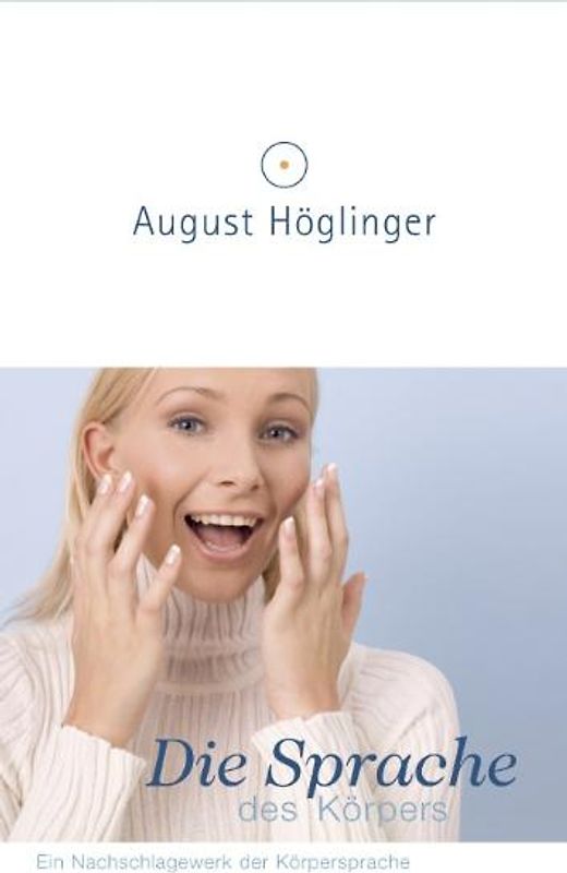 Die Sprache des Körpers