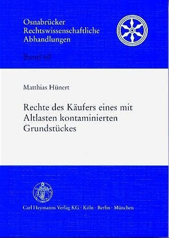 Rechte des Käufers eines mit Altlasten kontaminierten Grundstückes