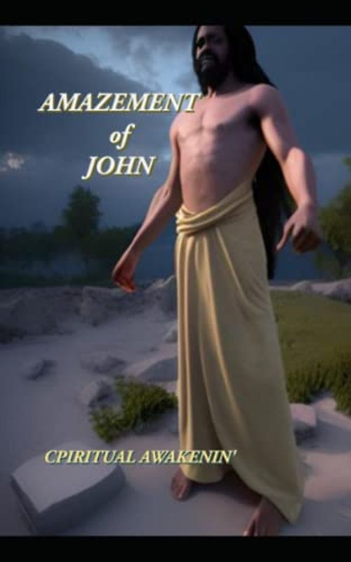 Amazement of John: Book One (Bible Study, Band 4)
