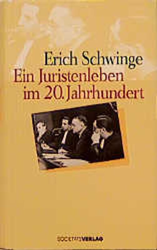 Ein Juristenleben im 20. Jahrhundert