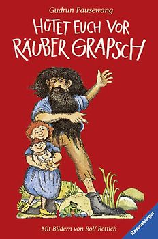 Hütet euch vor Räuber Grapsch